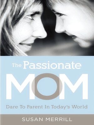 cover image of The Passionate Mom
